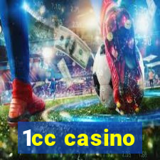 1cc casino